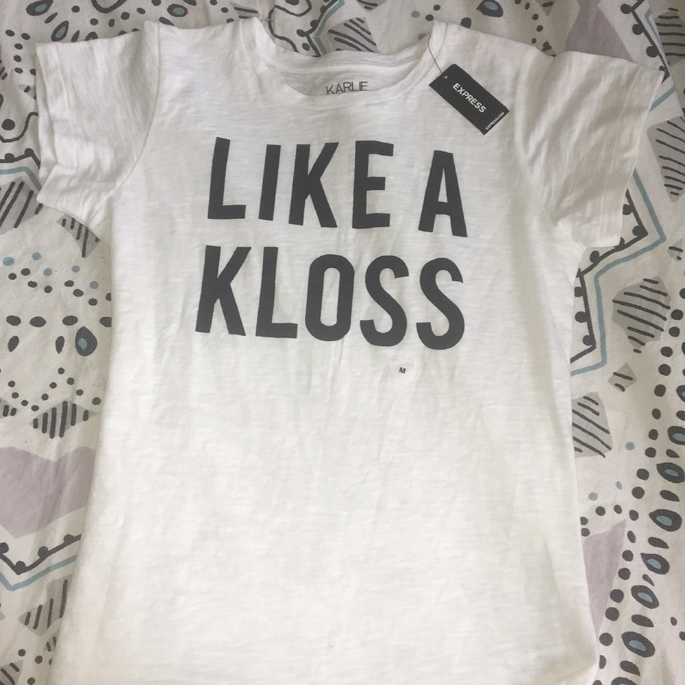 Like a Kloss T- Shirt